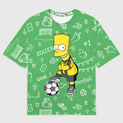Футболка оверсайз мужская Барт Симпсон - крутой футболист!, цвет: 3D-принт