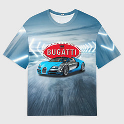 Футболка оверсайз мужская Бугатти - мощь, престиж, мечта!, цвет: 3D-принт