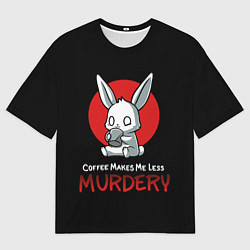 Футболка оверсайз мужская Coffee makes me less, цвет: 3D-принт