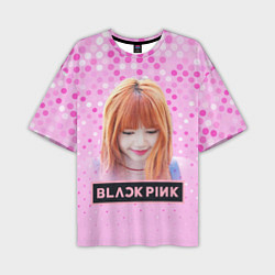 Футболка оверсайз мужская Blackpink Lisa, цвет: 3D-принт