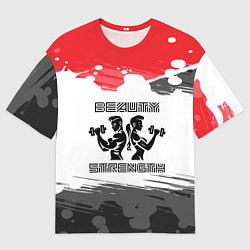 Футболка оверсайз мужская Сила и красота, цвет: 3D-принт