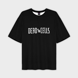 Футболка оверсайз мужская Dead Cells logo white, цвет: 3D-принт