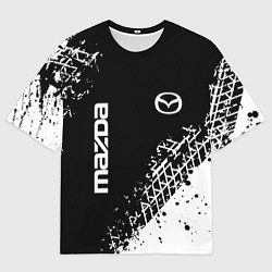 Футболка оверсайз мужская Мазда: следы от шин, цвет: 3D-принт