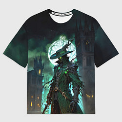 Футболка оверсайз мужская Охотник из Bloodborne, цвет: 3D-принт