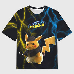 Футболка оверсайз мужская Покемон: детектив Пикачу, цвет: 3D-принт