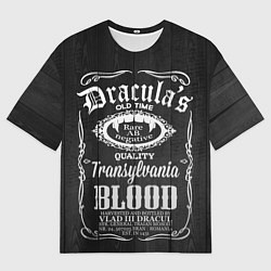 Футболка оверсайз мужская Дракула - качественная кровь, цвет: 3D-принт