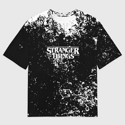 Футболка оверсайз мужская Stranger things брызги красок, цвет: 3D-принт