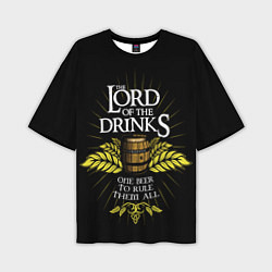 Футболка оверсайз мужская Lord of the drinks, цвет: 3D-принт