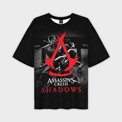 Футболка оверсайз мужская Assassins Creed Shadows - samurai, цвет: 3D-принт