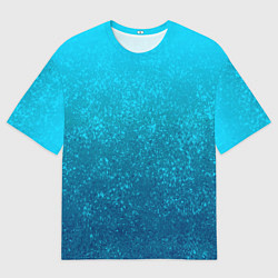 Футболка оверсайз мужская Лазурный голубой текстурный градиент, цвет: 3D-принт