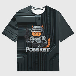 Футболка оверсайз мужская Робокот - робот полицейский, цвет: 3D-принт