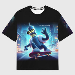 Футболка оверсайз мужская Bender is a skateboarder in neon street - ai art, цвет: 3D-принт