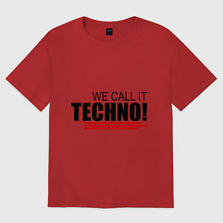 Футболка оверсайз мужская We call it Techno, цвет: красный