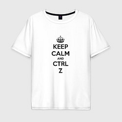 Мужская футболка оверсайз Keep Calm & Ctrl + Z