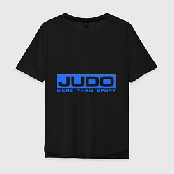 Футболка оверсайз мужская Judo: More than sport, цвет: черный