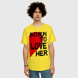 Футболка оверсайз мужская Born to love her, цвет: желтый — фото 2