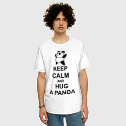 Футболка оверсайз мужская Keep Calm & Hug A Panda, цвет: белый — фото 2