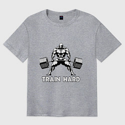 Футболка оверсайз мужская Train hard тренируйся усердно, цвет: меланж