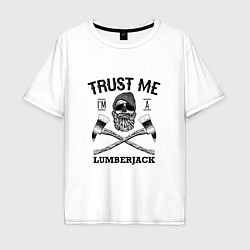 Футболка оверсайз мужская Trust me: Lumerjack, цвет: белый