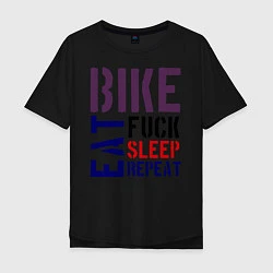 Футболка оверсайз мужская Bike eat sleep repeat, цвет: черный