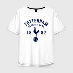 Футболка оверсайз мужская FC Tottenham 1882, цвет: белый