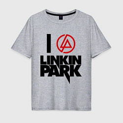 Футболка оверсайз мужская I love Linkin Park, цвет: меланж