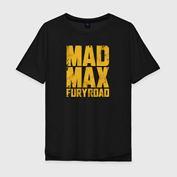 Футболка оверсайз мужская Mad Max, цвет: черный
