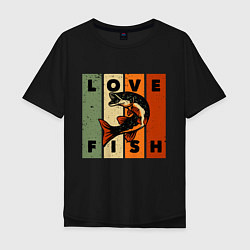 Футболка оверсайз мужская Love fish Люблю рыбу, цвет: черный