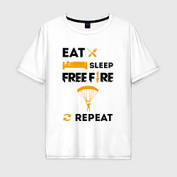 Футболка оверсайз мужская Eat Sleep Replay Free Fire, цвет: белый