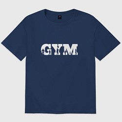 Футболка оверсайз мужская GYM- образ жизни, цвет: тёмно-синий