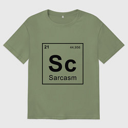 Футболка оверсайз мужская САРКАЗМ - SARCASM, Sc Таблица Менделеева, цвет: авокадо