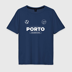 Футболка оверсайз мужская Porto Форма Чемпионов, цвет: тёмно-синий