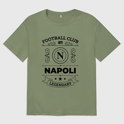 Футболка оверсайз мужская Napoli: Football Club Number 1 Legendary, цвет: авокадо