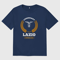 Футболка оверсайз мужская Лого Lazio и надпись Legendary Football Club, цвет: тёмно-синий