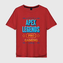 Футболка оверсайз мужская Игра Apex Legends pro gaming, цвет: красный