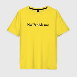 Футболка оверсайз мужская NoProblemo, цвет: желтый
