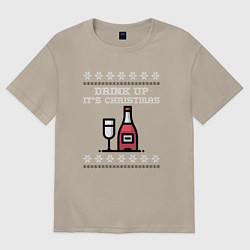 Футболка оверсайз мужская Drink up its Christmas, цвет: миндальный