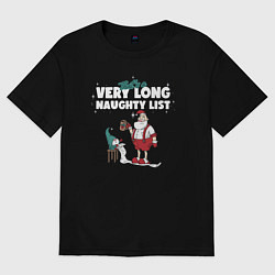 Футболка оверсайз мужская Its a very long naughty list, цвет: черный