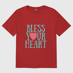 Футболка оверсайз мужская Благослови своё сердце, цвет: красный