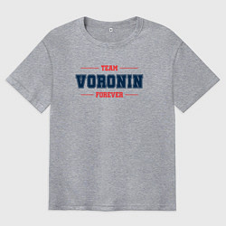 Футболка оверсайз мужская Team Voronin forever фамилия на латинице, цвет: меланж