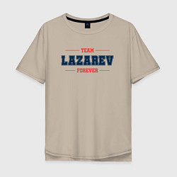 Футболка оверсайз мужская Team Lazarev forever фамилия на латинице, цвет: миндальный