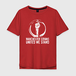 Футболка оверсайз мужская Manchester strong, цвет: красный