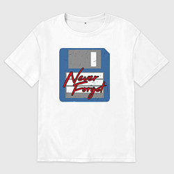 Футболка оверсайз мужская Никогда не забуду, цвет: белый