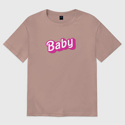 Футболка оверсайз мужская Baby: pink barbie style, цвет: пыльно-розовый