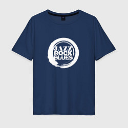 Футболка оверсайз мужская Jazz rock blues 2, цвет: тёмно-синий