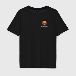 Футболка оверсайз мужская Футбольный клуб Барселона - с эмблемой, цвет: черный