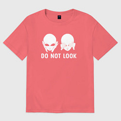 Футболка оверсайз мужская Белый пришелец - do not look, цвет: коралловый