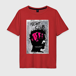 Футболка оверсайз мужская Fihgt club poster, цвет: красный