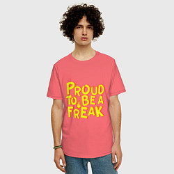 Футболка оверсайз мужская Proud to be a freak, цвет: коралловый — фото 2