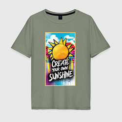 Футболка оверсайз мужская Create your own sunshine, цвет: авокадо